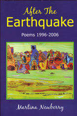 After The EARTHQUAKE Poems 1996-2006 by Martina Reisz Newberry