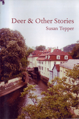 DEER & Other Stories by Susan Tepper