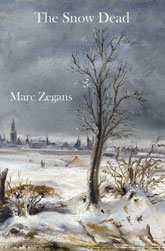 The Snow Dead by Marc Zegans