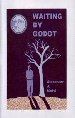 Waiting By Godot by Alexander Motyl